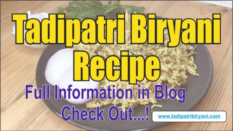 Tadipatri Biryani Recipe