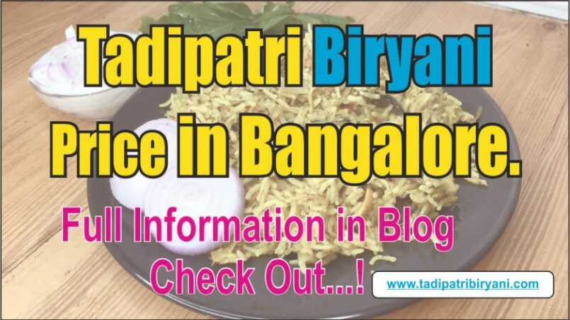 Tadipatri Biryani Price in Bangalore