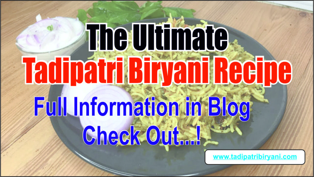 Tadipatri Biryani Recipe