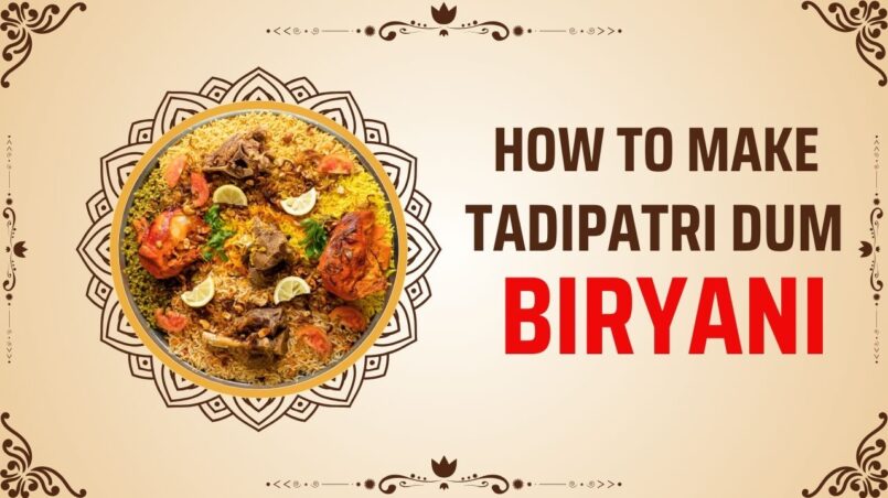 Tadipatri Dum Biryani