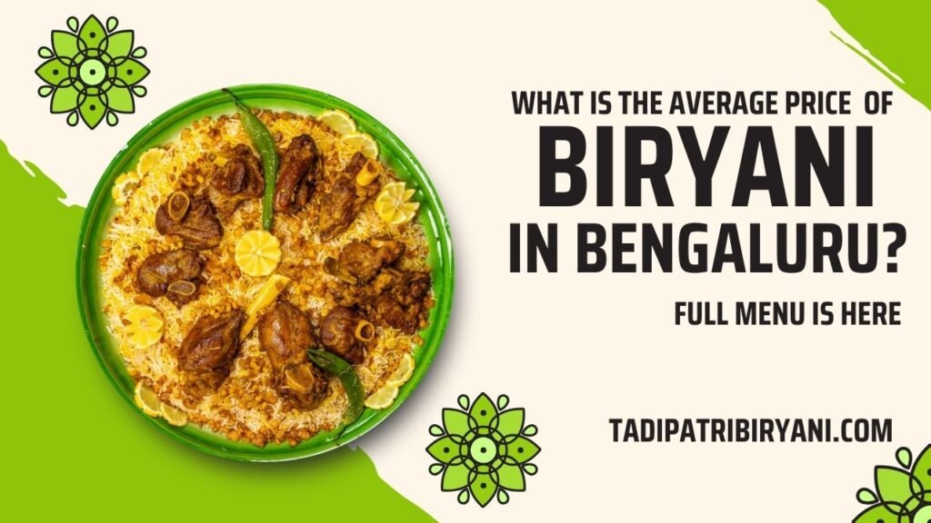 What is the Average Price of Biryani in Bangalore